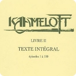 Texte intégral – Livre II – épisodes 1 à 100